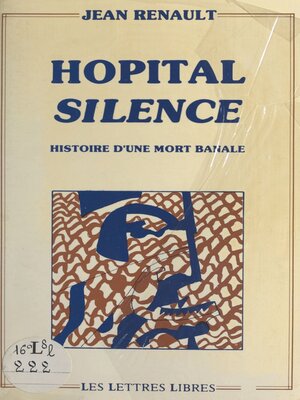 cover image of Hôpital silence